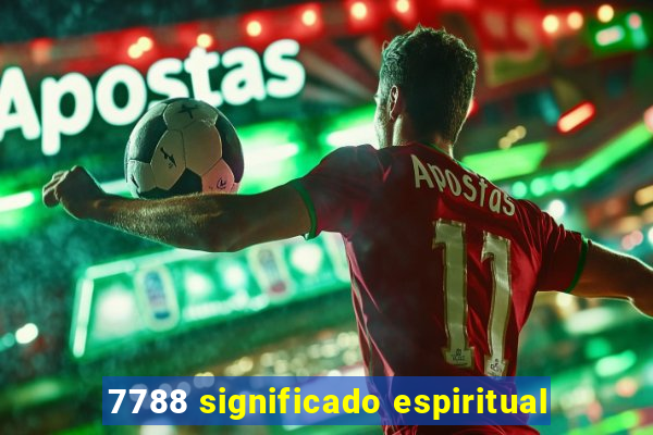 7788 significado espiritual